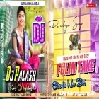 Fulin Take Charbi Na Bol Puruliya Hard Pad Loops Mix By Dj Palash Nalagola 